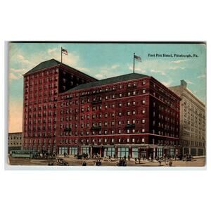 Vintage 1913 Fort Pitt Hotel Pittsburgh PA Postcard Street Scene Trolley Car